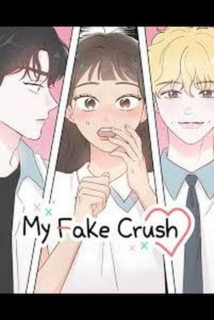 My Fake Crush