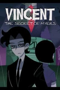 Vincent the Secret of Myers