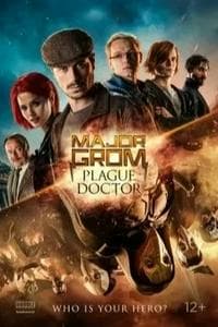 Major Grom: The Plague Doctor