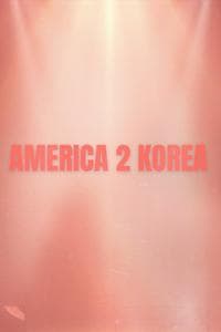 A2K (America 2 Korea)