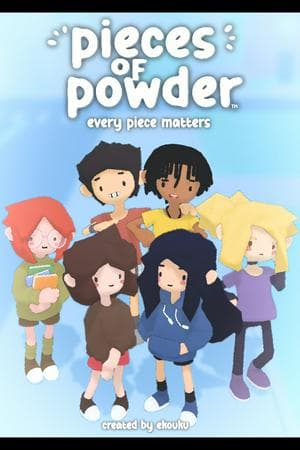 Pieces of Powder