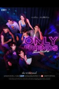 Only Friends (2023)