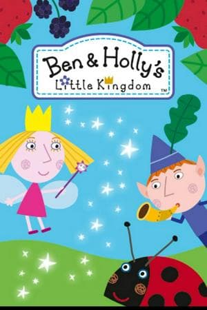 Ben & Holly's Little Kingdom