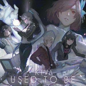 profile_KIVΛ - Used to be