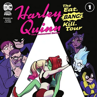Harley Quinn: The Eat. Bang! Kill. Tour