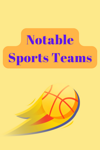 Notable Sports Teams