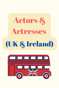 Actors and Actresses (UK & Ireland)