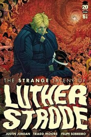 The Strange Talent of Luther Strode