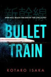 Bullet Train (The Novel)