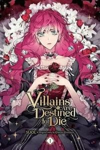 Villains Are Destined To Die (Death Is The Only Ending For The Villainess)