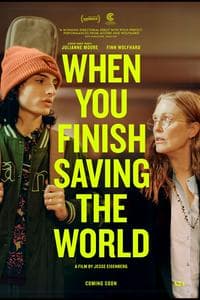 When You Finish Saving the World