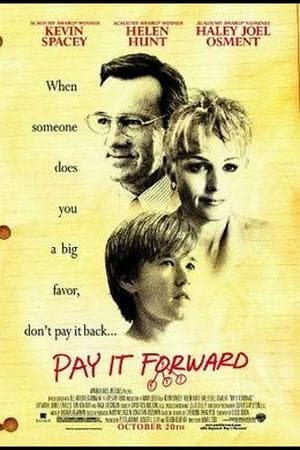 Pay It Forward (2000)