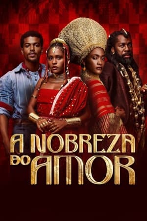 A Nobreza do Amor