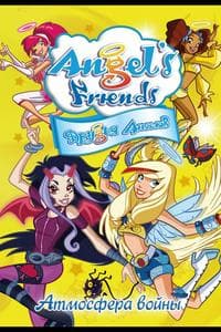 Angel's Friends (2008)