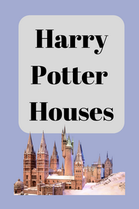 Harry Potter Houses