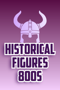 Historical Figures (800s)