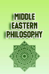 Middle Eastern Philosophy